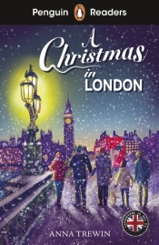 Penguin Readers Level 1: A Christmas In London (Elt Graded Reader)