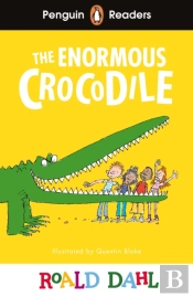 Penguin Readers Level 1: Roald Dahl The Enormous Crocodile (Elt Graded Reader)
