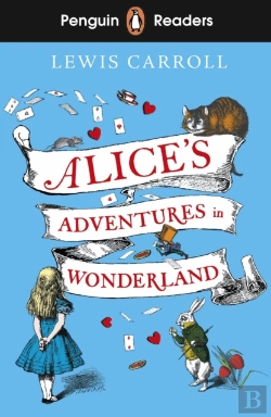 Bertrand.pt - Penguin Readers Level 2: Alice'S Adventures In Wonderland (Elt Graded Reader)