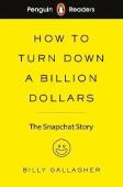 Penguin Readers Level 2: How To Turn Down A Billion Dollars