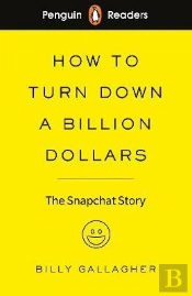 Penguin Readers Level 2: How To Turn Down A Billion Dollars