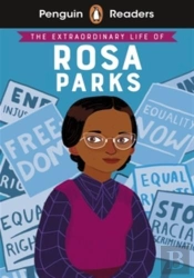 Penguin Readers Level 2: The Extraordinary Life Of Rosa Parks (Elt Graded Reader)
