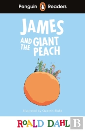 Penguin Readers Level 3: Roald Dahl James And The Giant Peach (Elt Graded Reader)