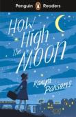 Penguin Readers Level 4: How High The Moon (Elt Graded Reader)