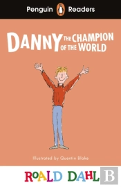 Penguin Readers Level 4: Roald Dahl Danny The Champion Of The World (Elt Graded Reader)