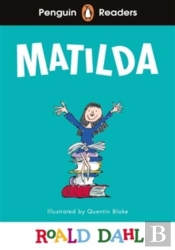 Penguin Readers Level 4: Roald Dahl Matilda (Elt Graded Reader)