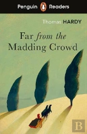 Penguin Readers Level 5: Far From The Madding Crowd (Elt Graded Reader)