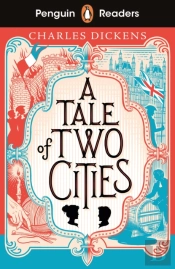 Penguin Readers Level 6: A Tale Of Two Cities (Elt Graded Reader)