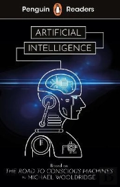 Penguin Readers Level 7: Artificial Intelligence (Elt Graded Reader)