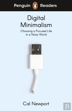 Bertrand.pt - Penguin Readers Level 7: Digital Minimalism (Elt Graded Reader)