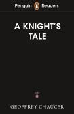 Penguin Readers Starter Level: The Knight'S Tale (Elt Graded Reader)