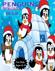 Penguins Tracing And Coloring Book For Kids