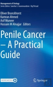 Penile Cancer Â€“ A Practical Guide