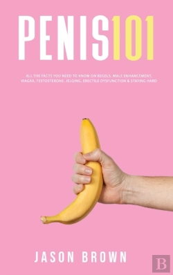 Bertrand.pt - Penis 101 - All The Facts You Need To Kn