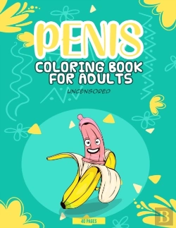 Bertrand.pt - Penis Coloring Book For Adults