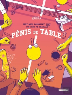 Bertrand.pt - Pénis De Table ; Sept Mecs Racontent Tout Sur Leur Vie Sexuelle