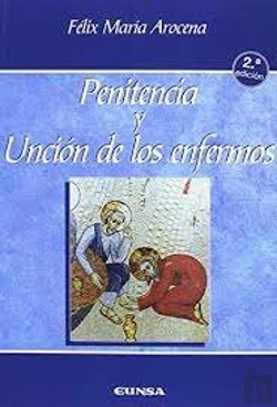 Bertrand.pt - Penitencia Y Unción De Los Enfermos