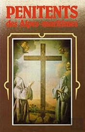 Pénitents Des Alpes-Maritimes