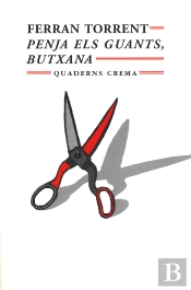 Penja Els Guants, Butxana