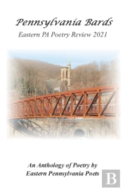 Pennsylvania Bards Eastern Pa Poetry Review 2021