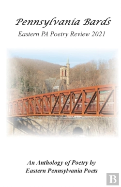 Bertrand.pt - Pennsylvania Bards Eastern Pa Poetry Review 2021