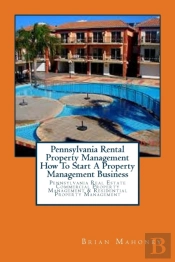 Pennsylvania Rental Property Management How To Start A Property Management Business
