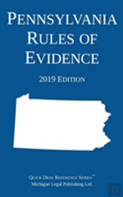 Bertrand.pt - Pennsylvania Rules Of Evidence; 2019 Edition