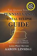 Pennsylvania Total Eclipse Guide (Large Print)