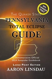 Pennsylvania Total Eclipse Guide (Large Print)