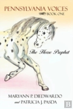 Bertrand.pt - Pennsylvania Voices Book One: The Horse Prophet