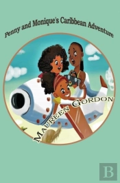 Penny And Monique'S Caribbean Adventure