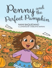 Penny And The Perfect Pumpkin