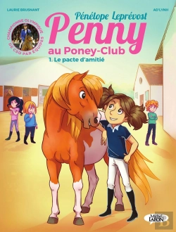 Bertrand.pt - Penny Au Poney-Club Tome 1 : Le Pacte D'Amitié