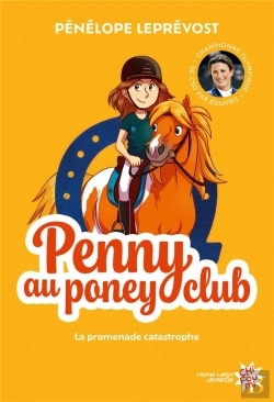 Bertrand.pt - Penny Au Poney-Club Tome 3 : La Promenade Catastrophe