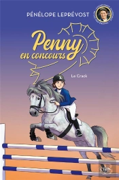 Penny En Concours Tome 1 : Le Crack