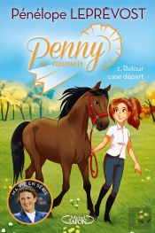 Penny En Concours Tome 2 : Retour Case Départ