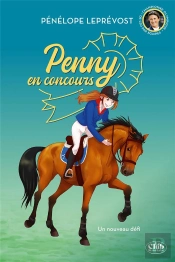 Penny En Concours Tome 3 : Un Nouveau Défi