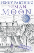 Penny Farthing And The Man In The Moon