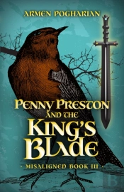 Penny Preston And The King'S Blade