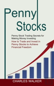 Penny Stocks: Penny Stock Trading Secret