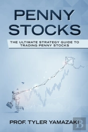 Penny Stocks: The Ultimate Strategy Guid