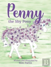 Penny The Shy Pony