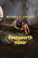 Pennyworth Manor