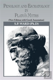 Penology And Eschatology In Plato'S Myths