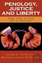 Penology, Justice And Liberty