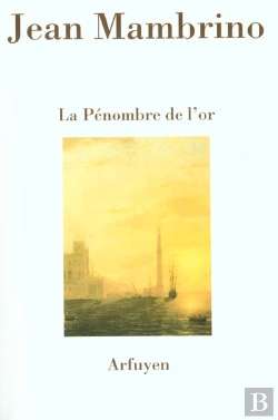 Bertrand.pt - Penombre De L'Or (La)