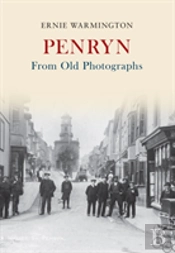 Penryn From Old Photographs