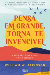 Pensa em Grande, Torna-te Invencível