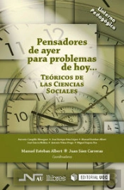 Pensadores De Ayer Para Problemas De Hoy... Teóricos De Las Ciencias Sociales