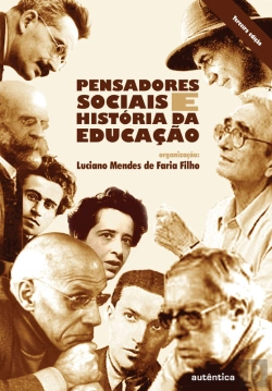 Bertrand.pt - Pensadores Sociais E História Da Educação